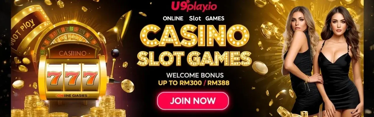 U9play online slots Malaysia